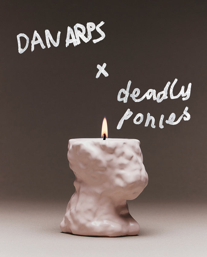 Dan Arps x Deadly Ponies